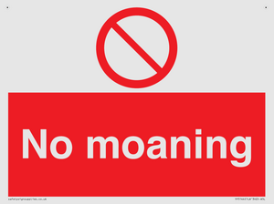 No Moaning